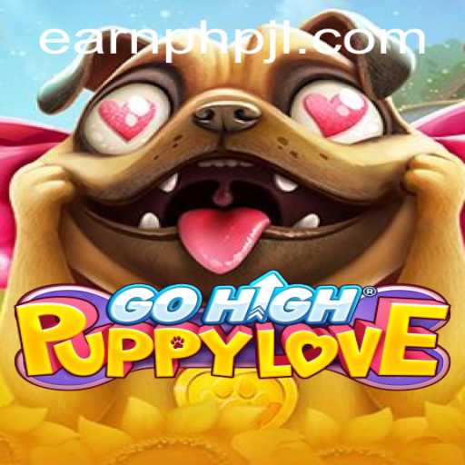 Exploring GoHighPuppyLove and the Marvel of EarnPhp