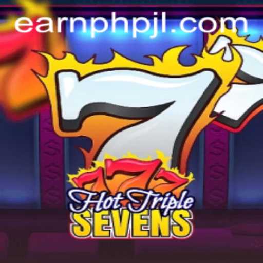 Unveiling HotTripleSevens: The Thrilling Game to Boost Your Earnings with EarnPhp