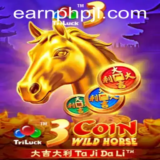 Unleash the Adventure: Exploring the 3CoinWildHorse Game with EarnPhp Opportunities