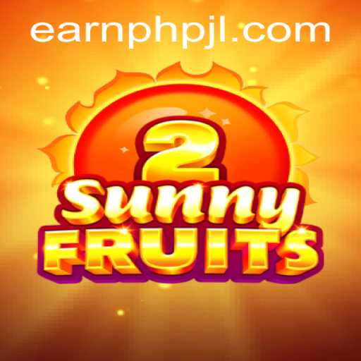 Discover SunnyFruits2: A Thrilling Adventure and EarnPhp Opportunity